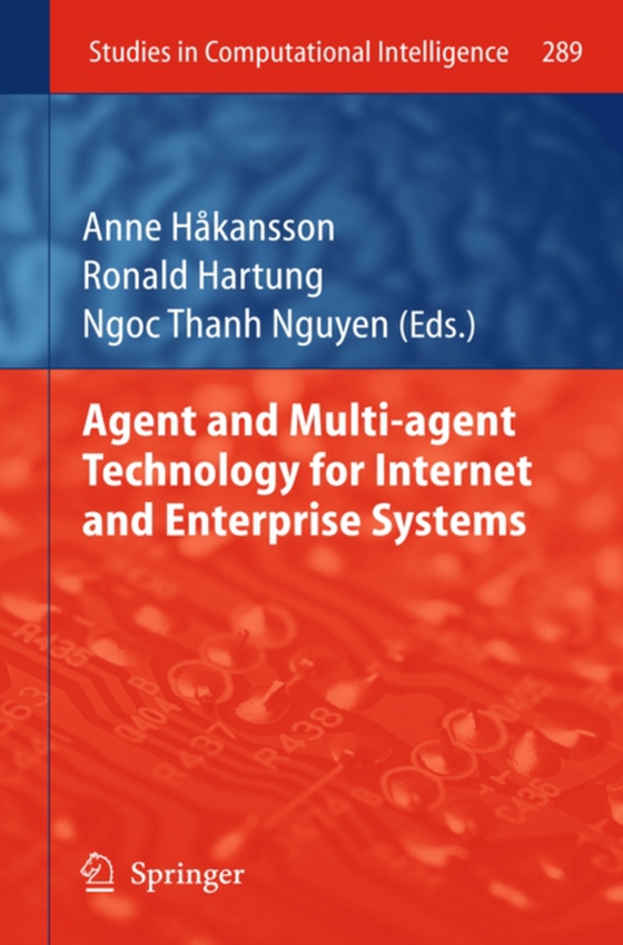 Agent and Multi-agent Technology for Internet and Enterprise Systems (e-bog) af -