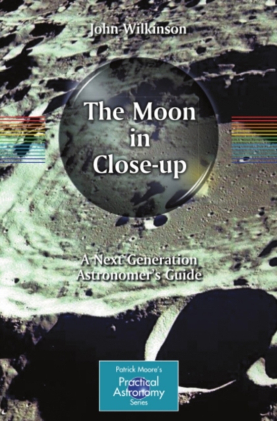 Moon in Close-up (e-bog) af Wilkinson, John