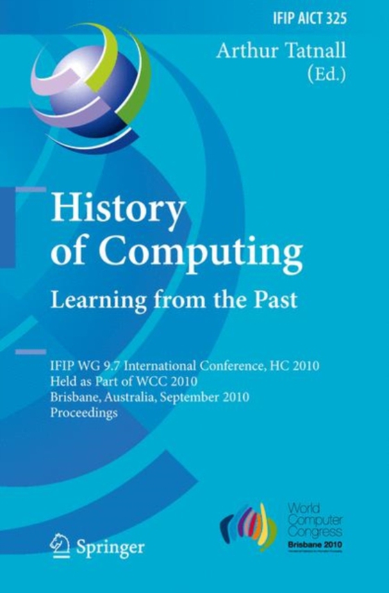 History of Computing: Learning from the Past