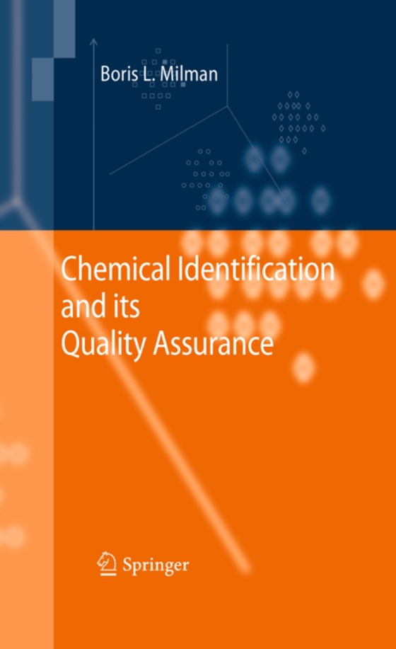 Chemical Identification and its Quality Assurance