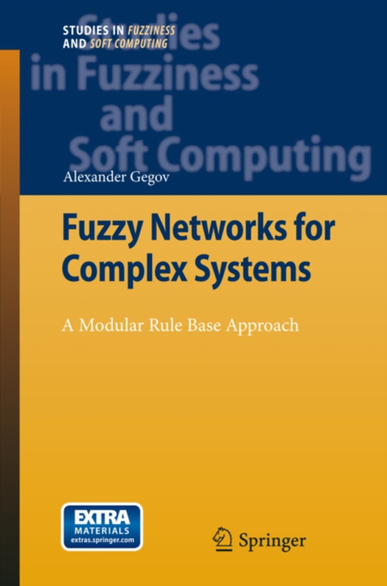 Fuzzy Networks for Complex Systems (e-bog) af Gegov, Alexander