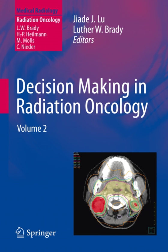 Decision Making in Radiation Oncology (e-bog) af -