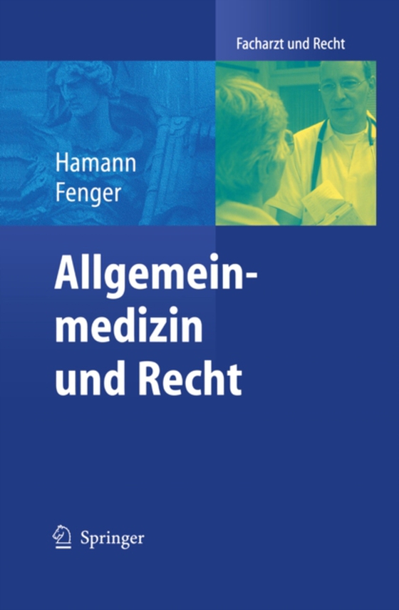 Allgemeinmedizin und Recht (e-bog) af Fenger, Hermann