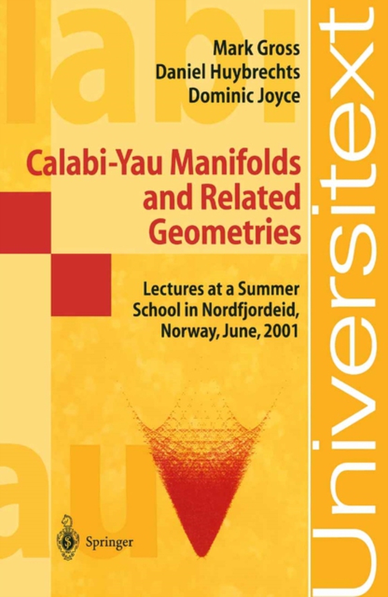 Calabi-Yau Manifolds and Related Geometries (e-bog) af Joyce, Dominic