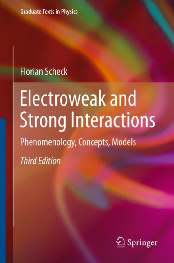 Electroweak and Strong Interactions (e-bog) af Scheck, Florian