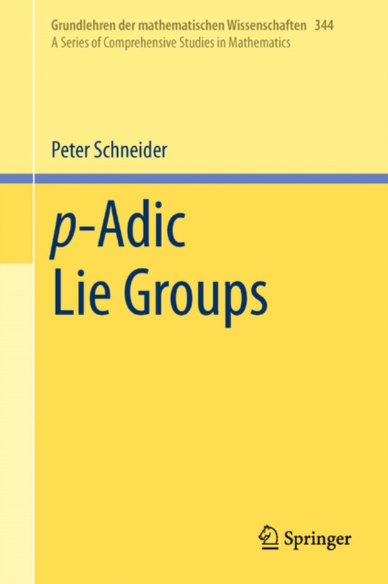 p-Adic Lie Groups (e-bog) af Schneider, Peter