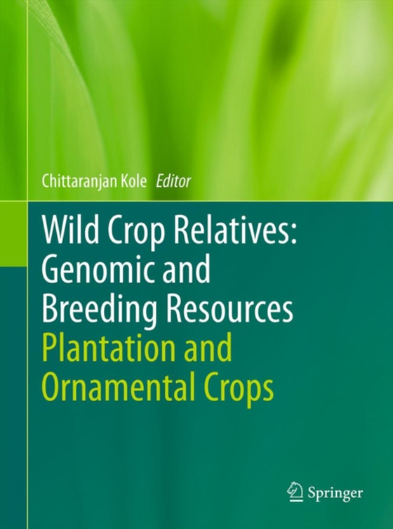 Wild Crop Relatives: Genomic and Breeding Resources (e-bog) af -