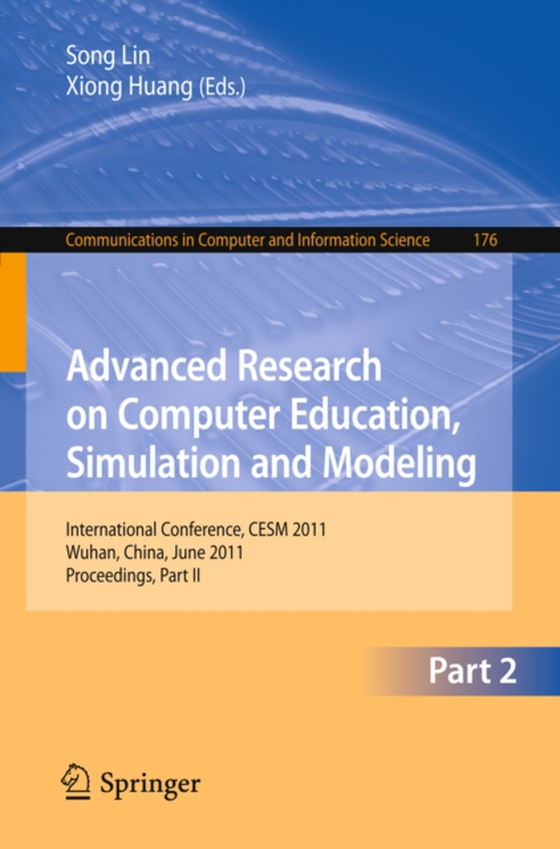 Advanced Research on Computer Education, Simulation and Modeling (e-bog) af -