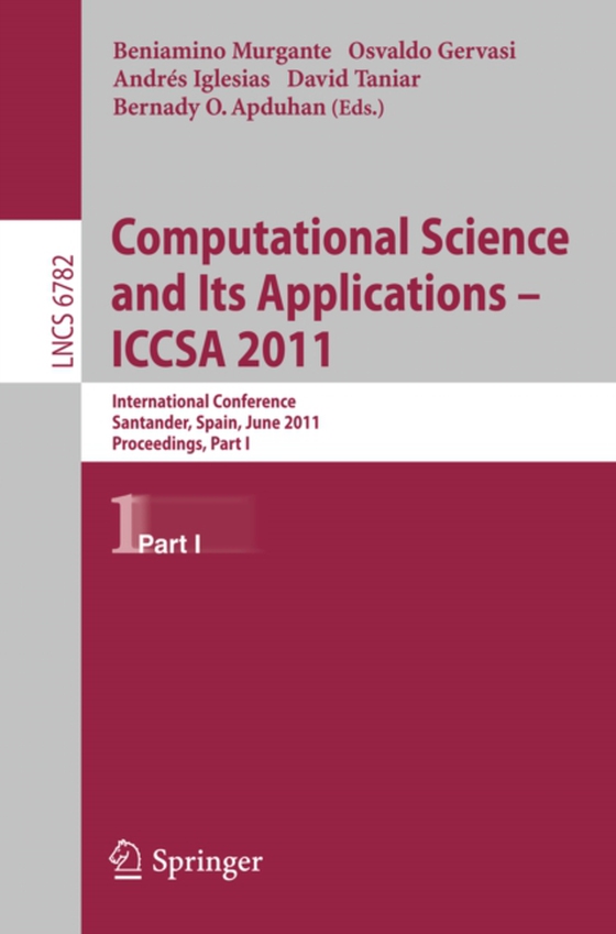 Computational Science and Its Applications - ICCSA 2011 (e-bog) af -