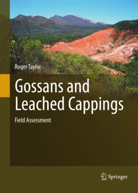 Gossans and Leached Cappings (e-bog) af Taylor, Roger