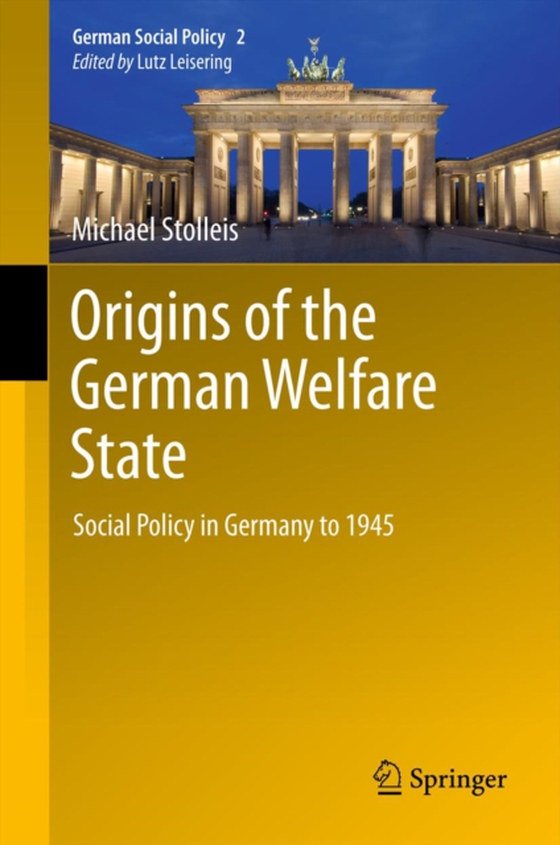 Origins of the German Welfare State (e-bog) af Stolleis, Michael