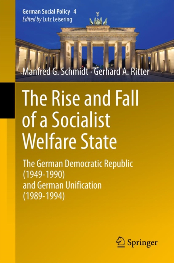 Rise and Fall of a Socialist Welfare State (e-bog) af Ritter, Gerhard A.