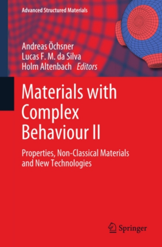 Materials with Complex Behaviour II