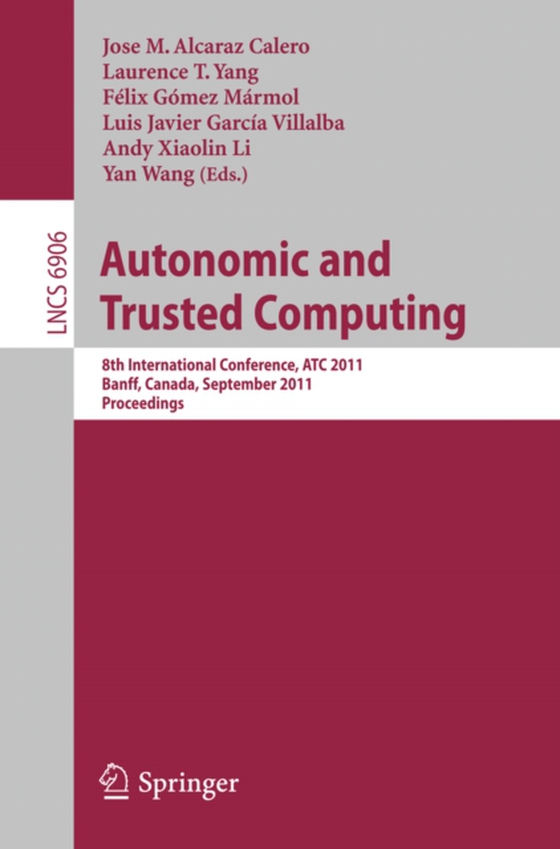 Autonomic and Trusted Computing (e-bog) af -