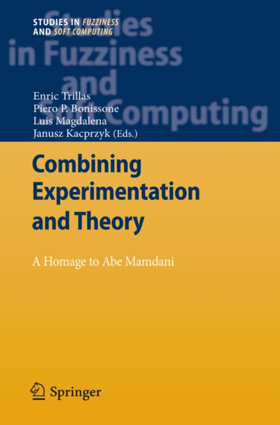 Combining Experimentation and Theory (e-bog) af -