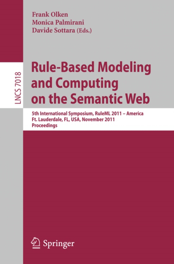 Rule-Based Modeling and Computing on the Semantic Web (e-bog) af -