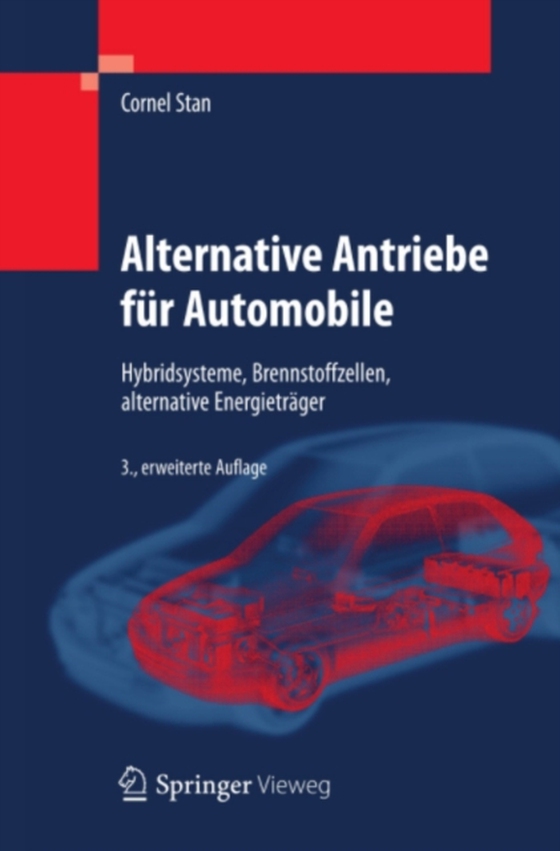 Alternative Antriebe für Automobile (e-bog) af Stan, Cornel