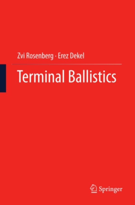 Terminal Ballistics (e-bog) af Dekel, Erez