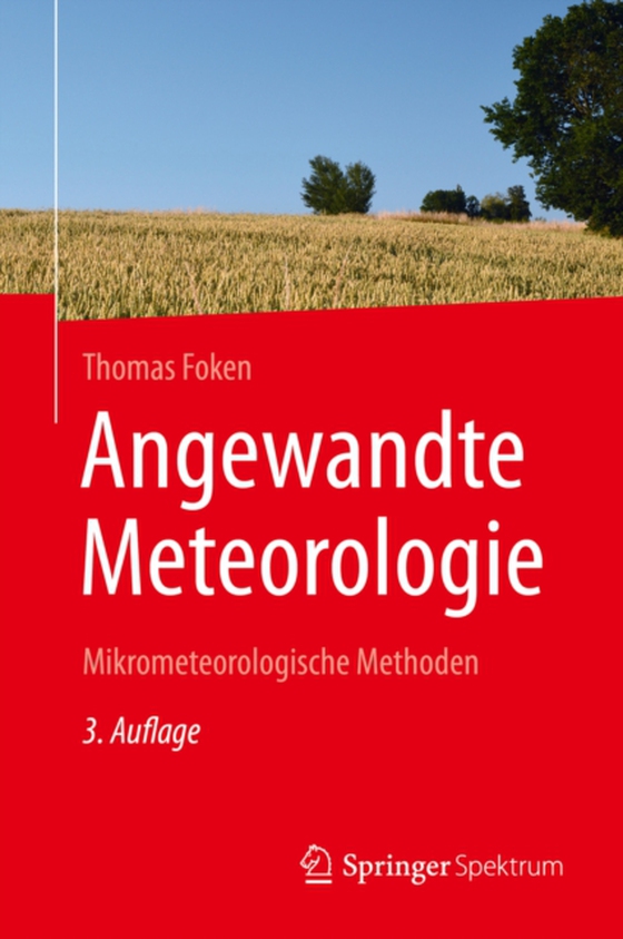 Angewandte Meteorologie (e-bog) af Foken, Thomas