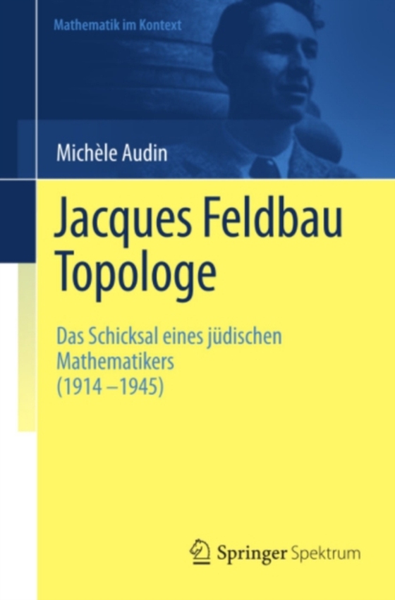 Jacques Feldbau, Topologe (e-bog) af Audin, Michele