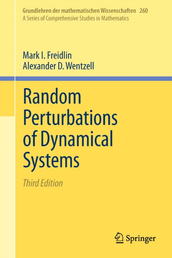 Random Perturbations of Dynamical Systems (e-bog) af Wentzell, Alexander D.