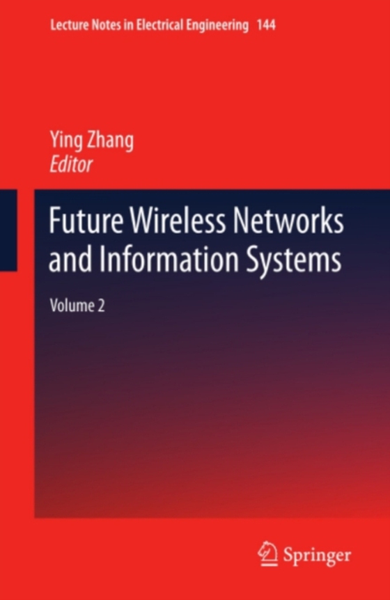 Future Wireless Networks and Information Systems (e-bog) af -