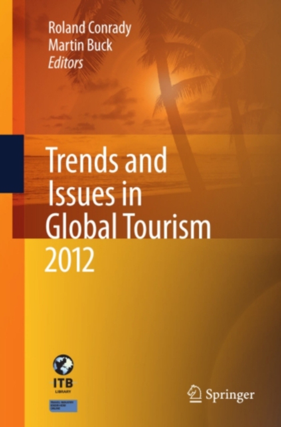 Trends and Issues in Global Tourism 2012 (e-bog) af -