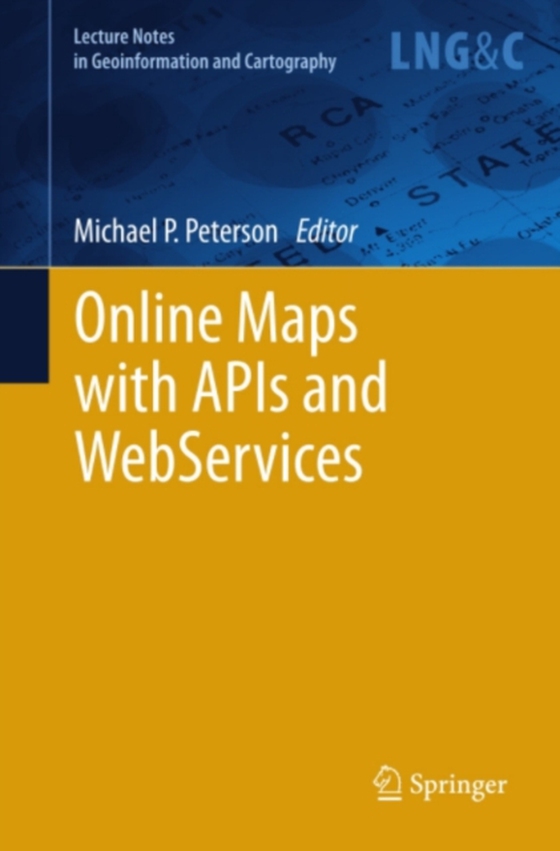 Online Maps with APIs and WebServices (e-bog) af -