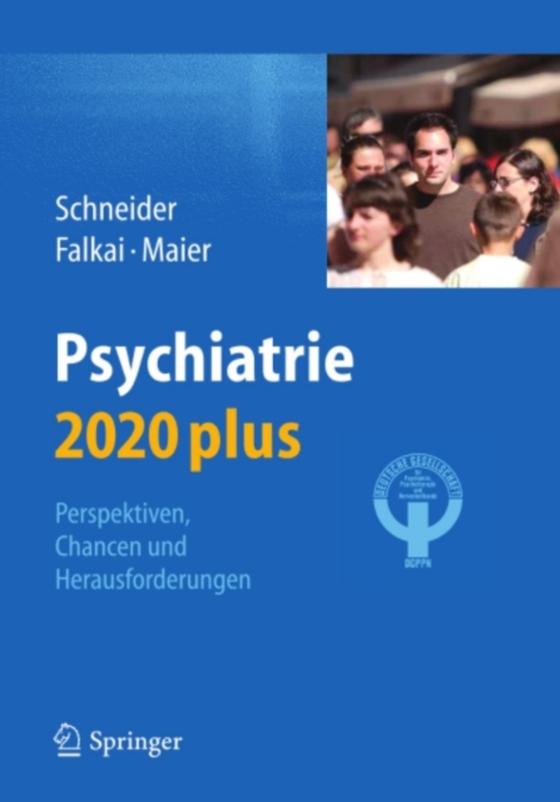 Psychiatrie 2020 plus (e-bog) af Falkai, Peter