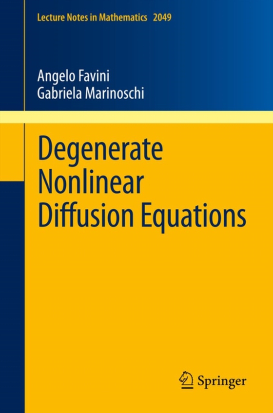 Degenerate Nonlinear Diffusion Equations (e-bog) af Marinoschi, Gabriela