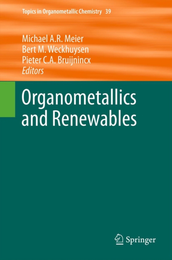 Organometallics and Renewables (e-bog) af -