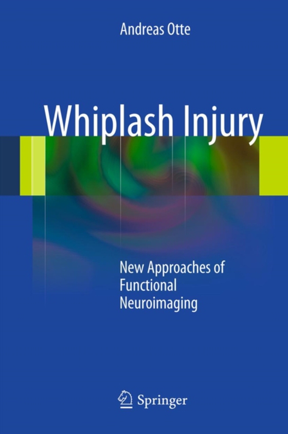 Whiplash Injury (e-bog) af Otte, Andreas