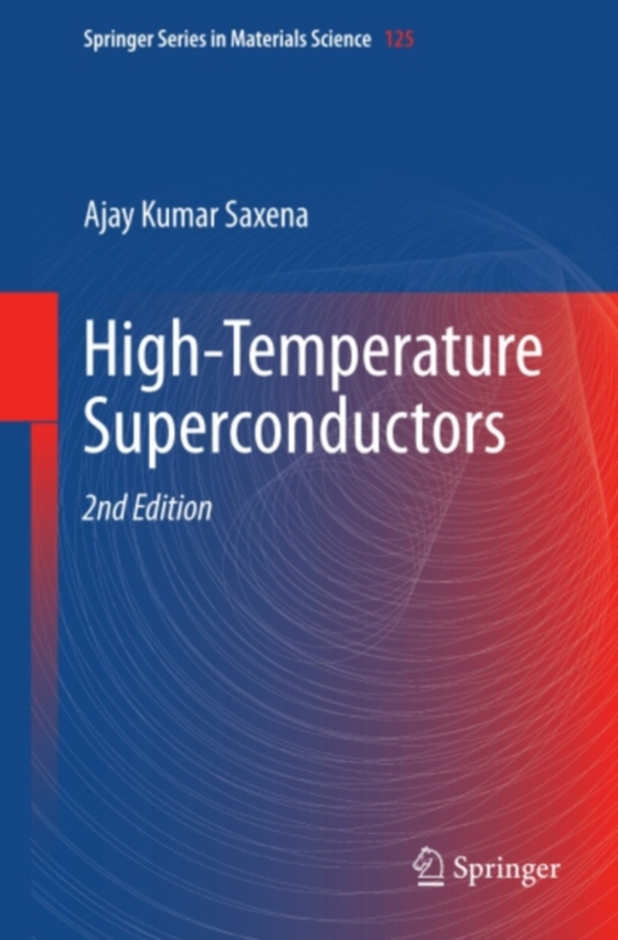 High-Temperature Superconductors (e-bog) af Saxena, Ajay Kumar