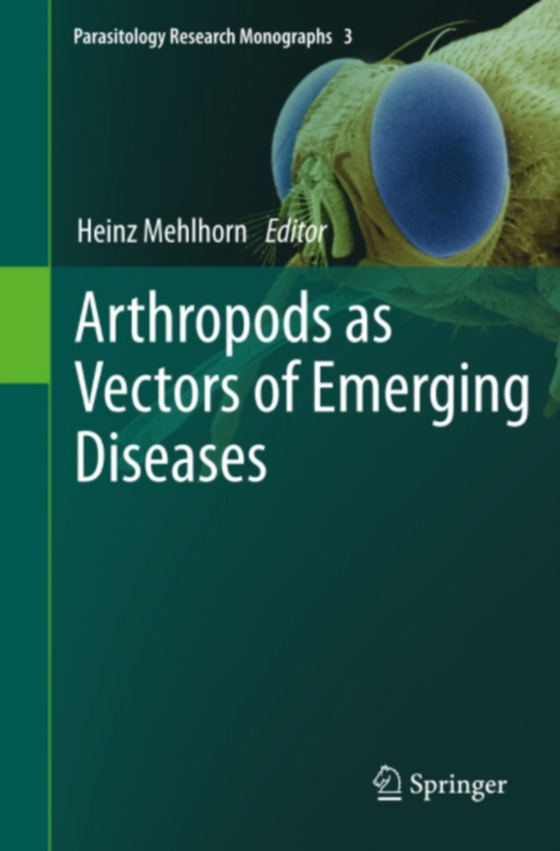 Arthropods as Vectors of Emerging Diseases