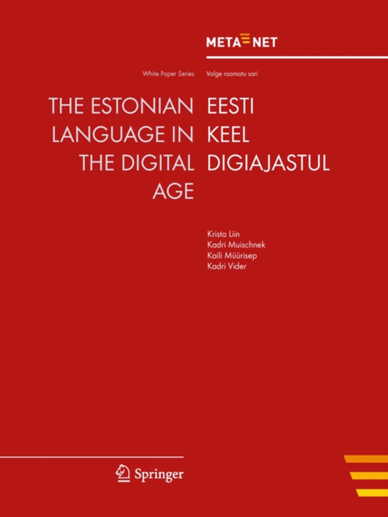 Estonian Language in the Digital Age (e-bog) af -