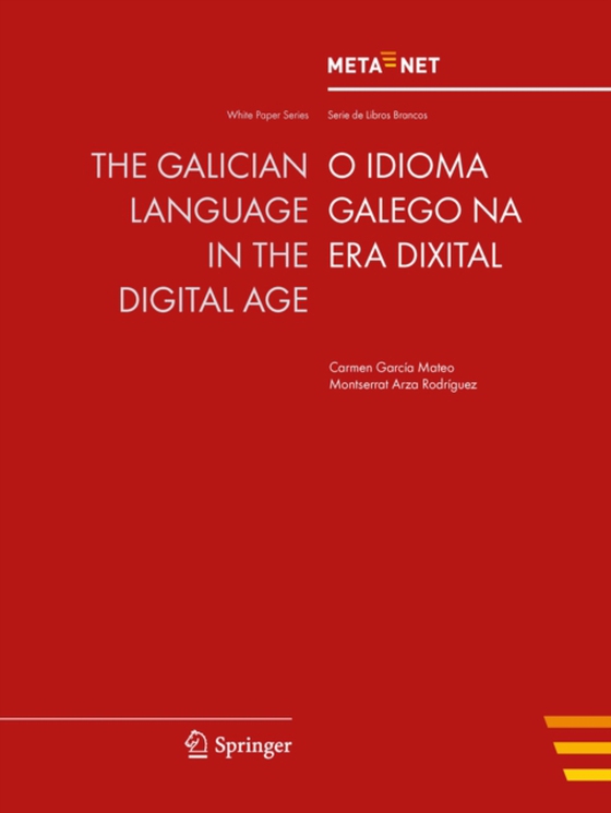 Galician Language in the Digital Age (e-bog) af -