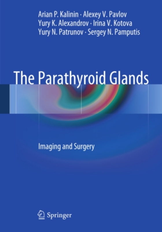 Parathyroid Glands (e-bog) af Pamputis, Sergey N.