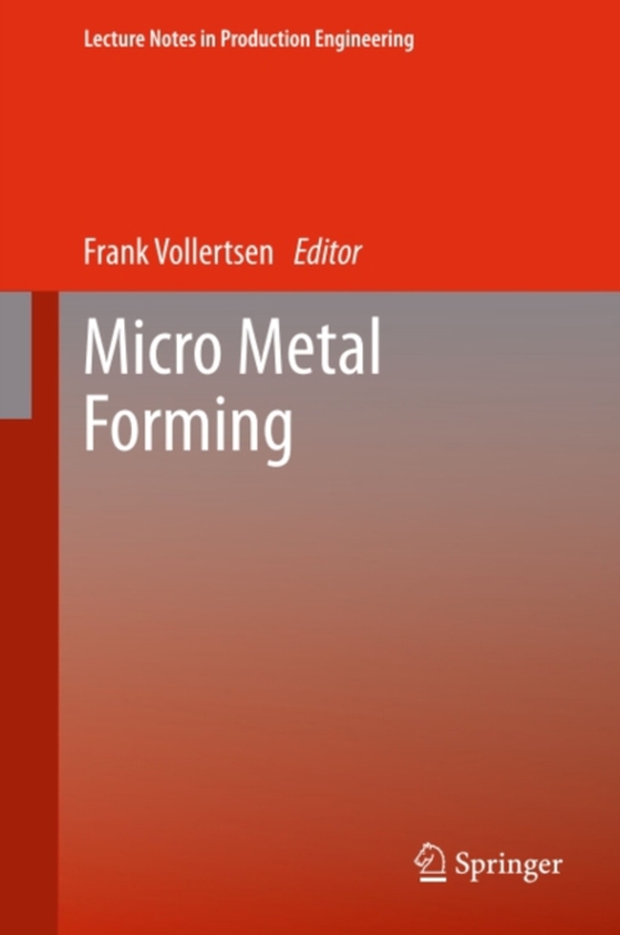 Micro Metal Forming (e-bog) af -