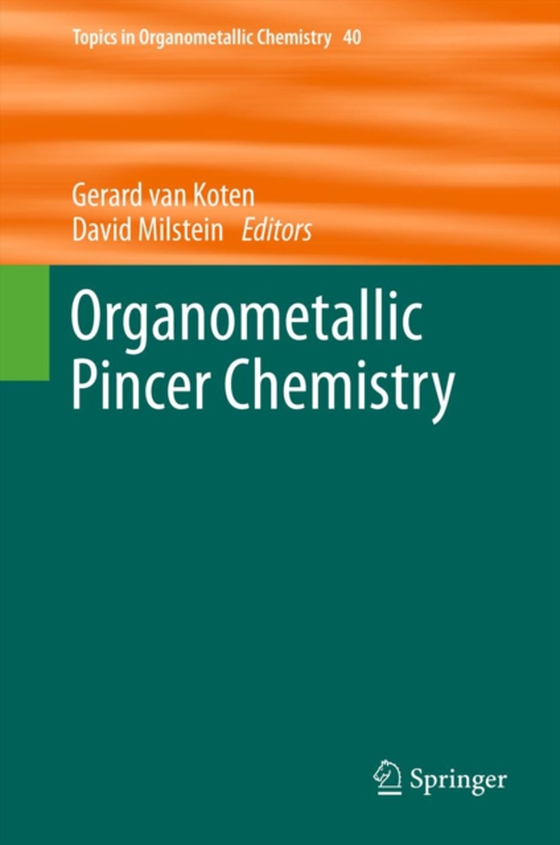 Organometallic Pincer Chemistry (e-bog) af -