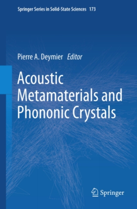 Acoustic Metamaterials and Phononic Crystals (e-bog) af -