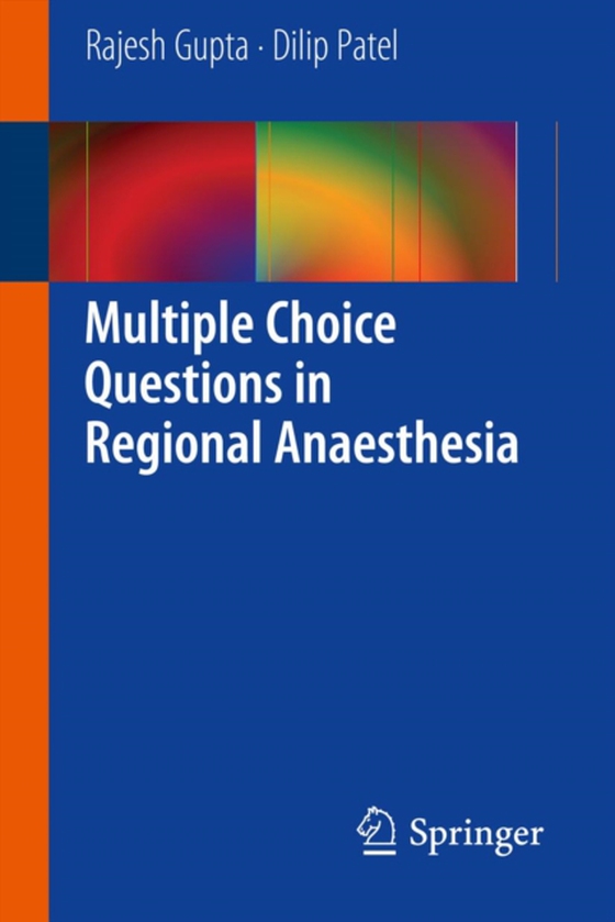 Multiple Choice Questions in Regional Anaesthesia (e-bog) af Patel, Dilip