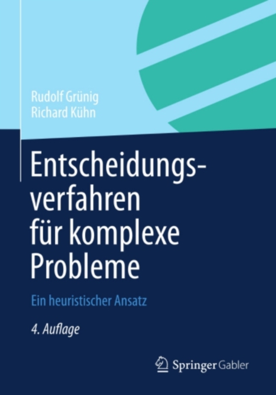 Entscheidungsverfahren für komplexe Probleme (e-bog) af Kuhn, Richard