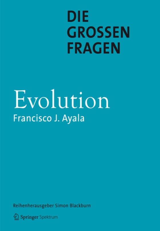 Die großen Fragen - Evolution (e-bog) af Ayala, Francisco J