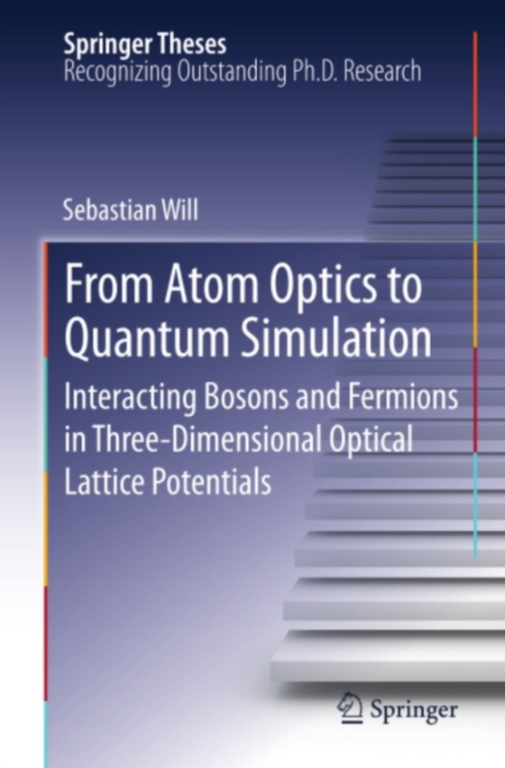 From Atom Optics to Quantum Simulation