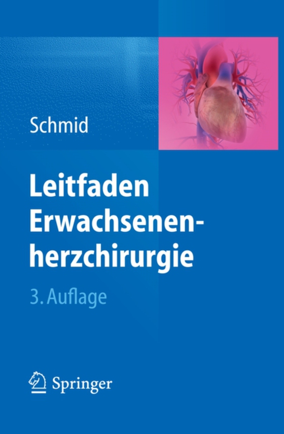 Leitfaden Erwachsenenherzchirurgie (e-bog) af Schmid, Christof