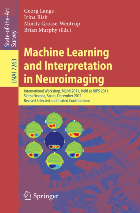 Machine Learning and Interpretation in Neuroimaging (e-bog) af -