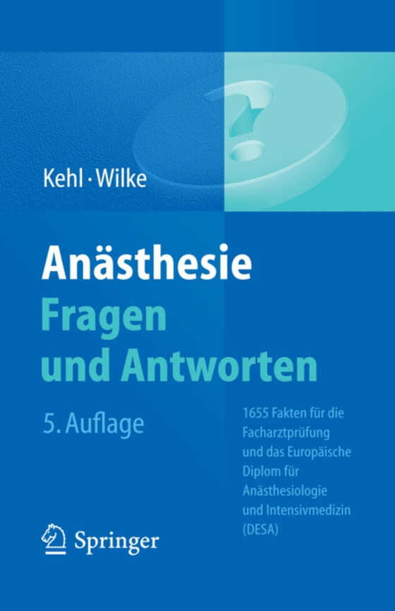 Anästhesie. Fragen und Antworten (e-bog) af Wilke, Hans-Joachim