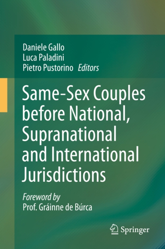 Same-Sex Couples before National, Supranational and International Jurisdictions (e-bog) af -