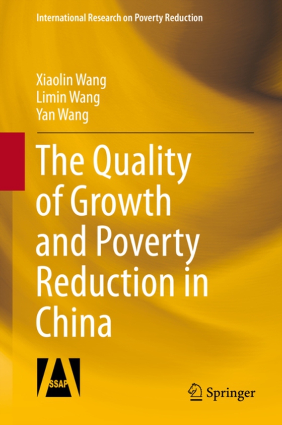 Quality of Growth and Poverty Reduction in China