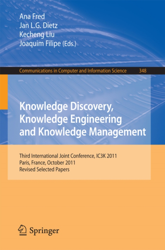 Knowledge Discovery, Knowledge Engineering and Knowledge Management